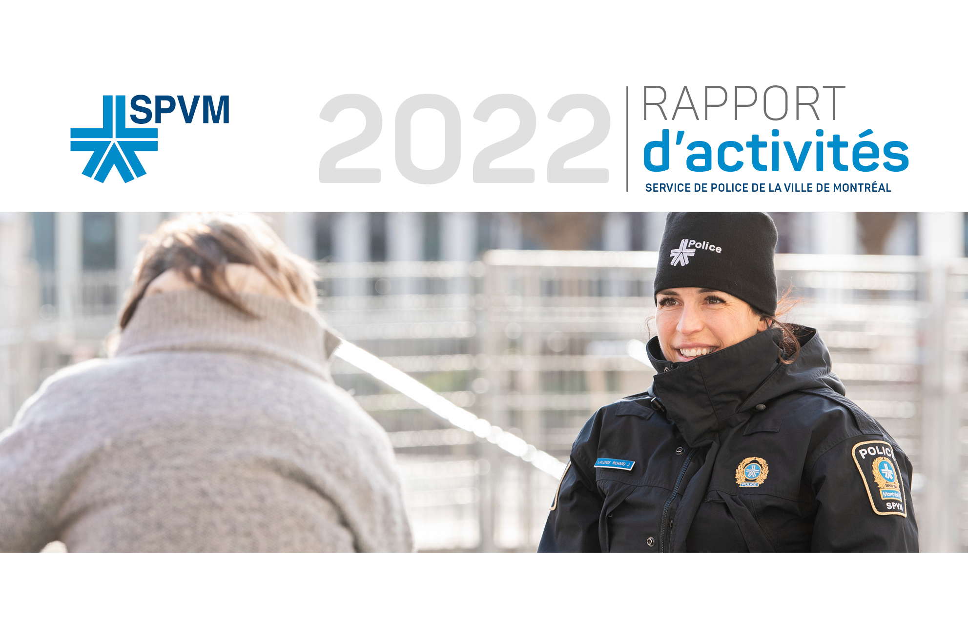 Nouvelle-Le SPVM présente son rapport d’activités 2022
